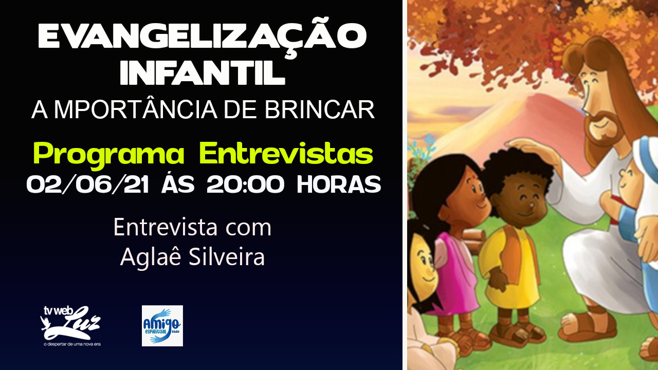 EVANGELIZAÇÃO INFANTIL - A IMPORTÃNCIA DE BRINCAR